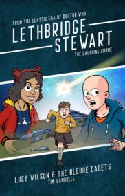 Lethbridge-Stewart – The Laughing Gnome: Lucy Wilson and the Bledoe Cadets