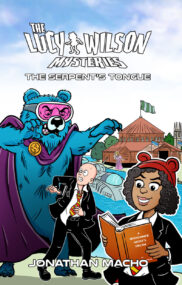 The Lucy Wilson Mysteries: The Serpent's Tongue