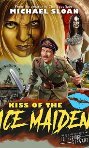 Lethbridge-Stewart: Kiss of the Ice Maiden Hardback