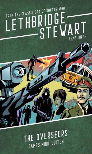 Lethbridge-Stewart: The Overseers