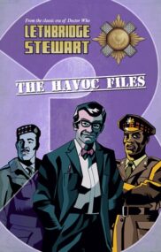 Lethbridge-Stewart: The Havoc Files 3