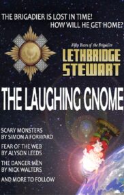 Lethbridge-Stewart The Laughing Gnome Anniversary Series Three Book Bundle (1, 2 & 3)